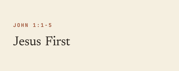 Jesus First